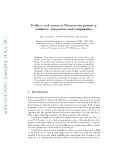 Medians and means in Riemannian geometry: existence, uniqueness and
  computation