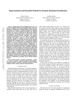 Representations and Ensemble Methods for Dynamic Relational
  Classification
