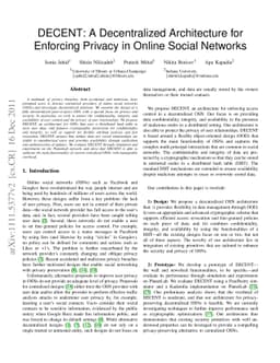 DECENT: A Decentralized Architecture for Enforcing Privacy in Online
  Social Networks
