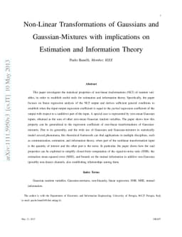 Non-Linear Transformations of Gaussians and Gaussian-Mixtures with
  implications on Estimation and Information Theory