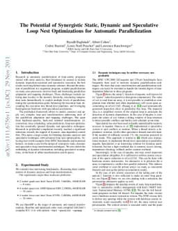 The Potential of Synergistic Static, Dynamic and Speculative Loop Nest
  Optimizations for Automatic Parallelization