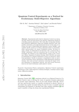Quantum Control Experiments as a Testbed for Evolutionary
  Multi-Objective Algorithms