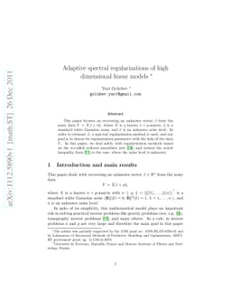 Adaptive spectral regularizations of high dimensional linear models