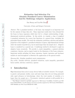 Estimation And Selection Via Absolute Penalized Convex Minimization And
  Its Multistage Adaptive Applications