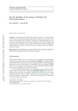 On the flexibility of the design of Multiple Try Metropolis schemes