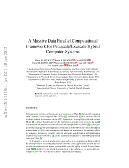 A Massive Data Parallel Computational Framework for Petascale/Exascale
  Hybrid Computer Systems