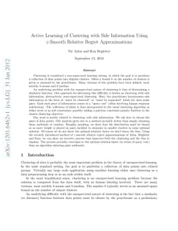 Active Learning of Custering with Side Information Using $\eps$-Smooth
  Relative Regret Approximations