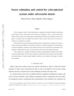 Secure estimation and control for cyber-physical systems under
  adversarial attacks