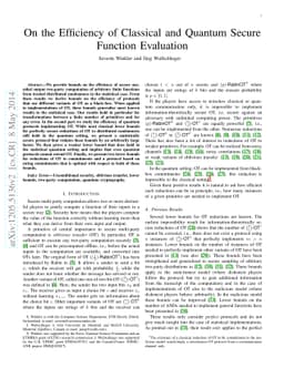 On the Efficiency of Classical and Quantum Secure Function Evaluation