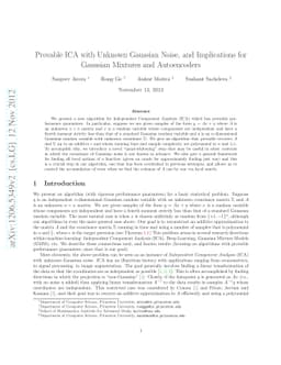 Provable ICA with Unknown Gaussian Noise, and Implications for Gaussian
  Mixtures and Autoencoders