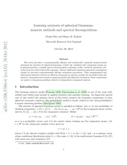 Learning mixtures of spherical Gaussians: moment methods and spectral
  decompositions