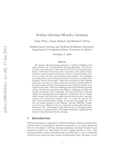Scaling Life-long Off-policy Learning
