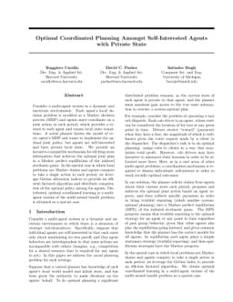 Optimal Coordinated Planning Amongst Self-Interested Agents with Private
  State
