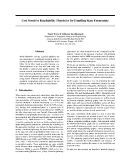 Cost Sensitive Reachability Heuristics for Handling State Uncertainty