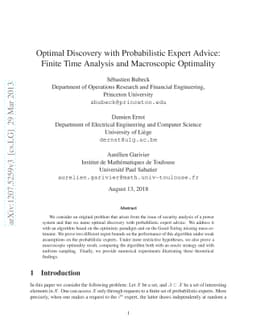 Optimal discovery with probabilistic expert advice: finite time analysis
  and macroscopic optimality