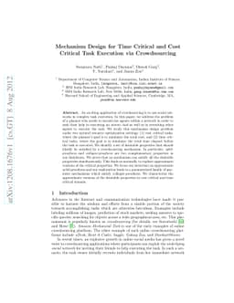 Mechanism Design for Time Critical and Cost Critical Task Execution via
  Crowdsourcing