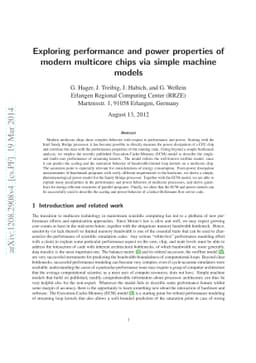 Exploring performance and power properties of modern multicore chips via
  simple machine models