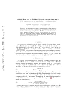 Metric distances derived from cosine similarity and Pearson and Spearman
  correlations