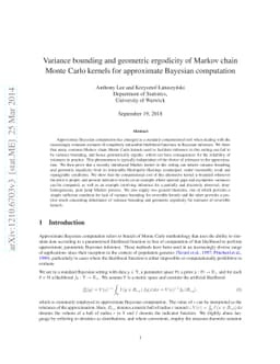 Variance bounding and geometric ergodicity of Markov chain Monte Carlo
  kernels for approximate Bayesian computation