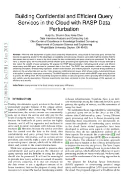 Building Confidential and Efficient Query Services in the Cloud with
  RASP Data Perturbation