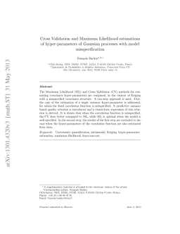 Cross Validation and Maximum Likelihood estimations of hyper-parameters
  of Gaussian processes with model misspecification