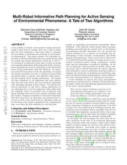 Multi-Robot Informative Path Planning for Active Sensing of
  Environmental Phenomena: A Tale of Two Algorithms