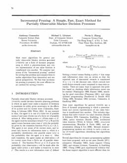 Incremental Pruning: A Simple, Fast, Exact Method for Partially
  Observable Markov Decision Processes