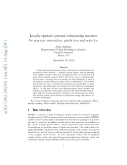 Locally epistatic genomic relationship matrices for genomic association,
  prediction and selection