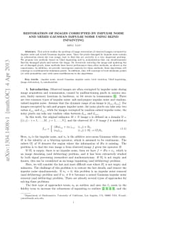 Restoration of Images Corrupted by Impulse Noise and Mixed Gaussian
  Impulse Noise using Blind Inpainting