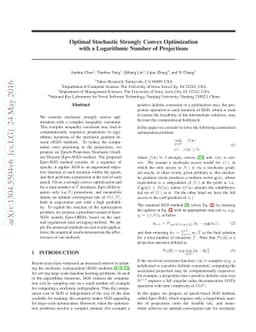 Optimal Stochastic Strongly Convex Optimization with a Logarithmic
  Number of Projections