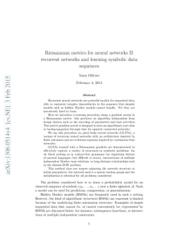Riemannian metrics for neural networks II: recurrent networks and
  learning symbolic data sequences