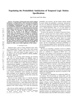 Negotiating the Probabilistic Satisfaction of Temporal Logic Motion
  Specifications