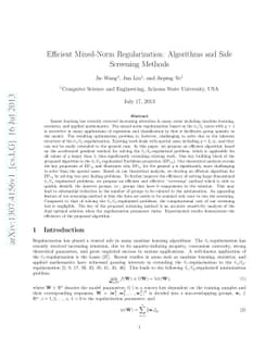 Efficient Mixed-Norm Regularization: Algorithms and Safe Screening
  Methods