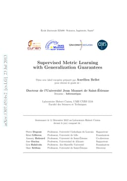 Supervised Metric Learning with Generalization Guarantees