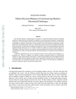 Online Decision Making in Crowdsourcing Markets: Theoretical Challenges
  (Position Paper)