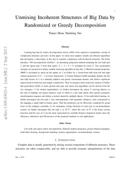 Unmixing Incoherent Structures of Big Data by Randomized or Greedy
  Decomposition