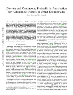 Discrete and Continuous, Probabilistic Anticipation for Autonomous
  Robots in Urban Environments