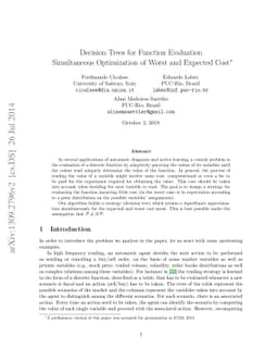 Decision Trees for Function Evaluation - Simultaneous Optimization of
  Worst and Expected Cost