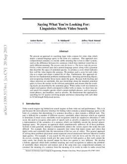 Saying What You're Looking For: Linguistics Meets Video Search