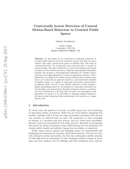 Contextually learnt detection of unusual motion-based behaviour in
  crowded public spaces