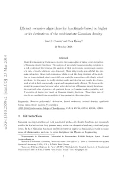 Efficient recursive algorithms for functionals based on higher order
  derivatives of the multivariate Gaussian density