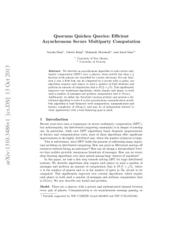 Quorums Quicken Queries: Efficient Asynchronous Secure Multiparty
  Computation