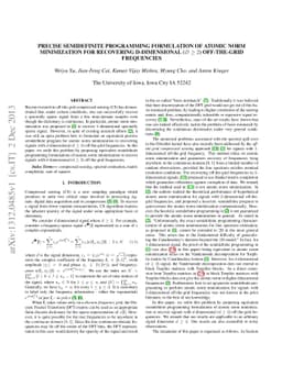 Precise Semidefinite Programming Formulation of Atomic Norm Minimization
  for Recovering d-Dimensional ($d\geq 2$) Off-the-Grid Frequencies