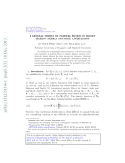 A general theory of particle filters in hidden Markov models and some
  applications