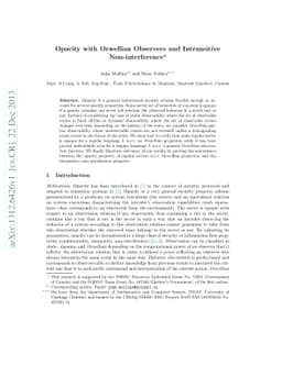 Opacity with Orwellian Observers and Intransitive Non-interference