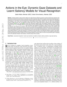 Actions in the Eye: Dynamic Gaze Datasets and Learnt Saliency Models for
  Visual Recognition