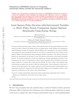 Least Squares Policy Iteration with Instrumental Variables vs. Direct
  Policy Search: Comparison Against Optimal Benchmarks Using Energy Storage