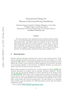 Experimental Design for Human-in-the-Loop Driving Simulations