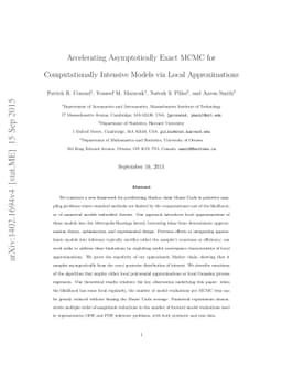 Accelerating Asymptotically Exact MCMC for Computationally Intensive
  Models via Local Approximations