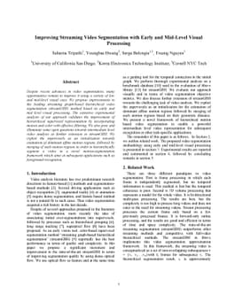 Improving Streaming Video Segmentation with Early and Mid-Level Visual
  Processing